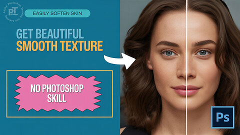 Skin Softening with Beautiful Texture in Photoshop