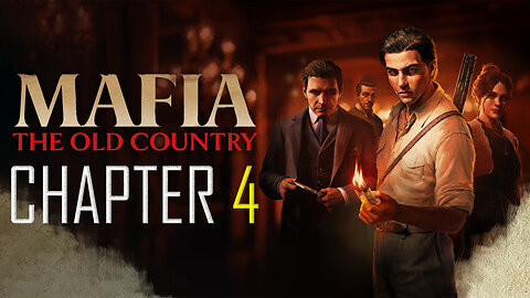 (5/15) Mafia: The Old Country - Chapter 4 - Il Barone