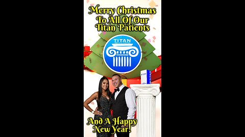 Merry Christmas From The Titan Family!!!