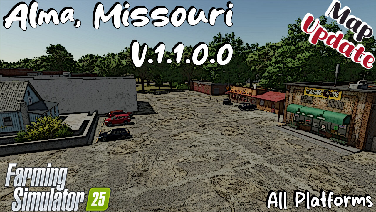 Map Update | Alma, Missouri | V.1.1.0.0 | Farming Simulator 25