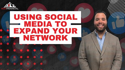 Using Social Media to Expand your Network