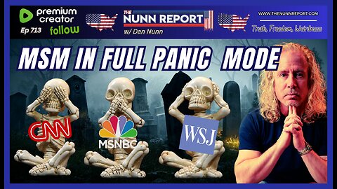 [Ep 713] Mass Media in Full Out Panic & Damage Control Mode | Retribution!