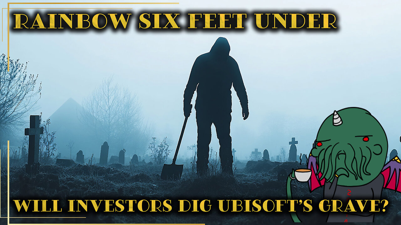 Rainbow Six Feet Under: Will Investors Dig Ubisoft’s Grave?