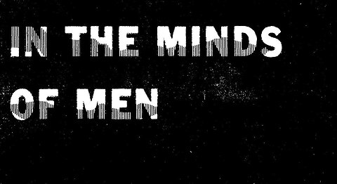 ČLOVEŠKI UM - The Minds of Men