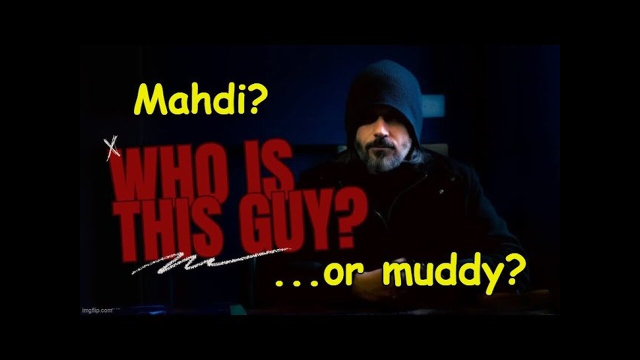 Abdulla Hashem: The Mahdi or Just Muddy?