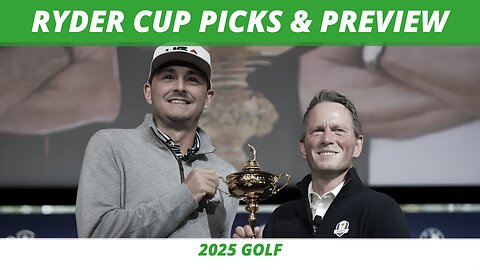 2025 Ryder Cup Picks, Best Bets & Full Preview | Team USA vs Team Europe