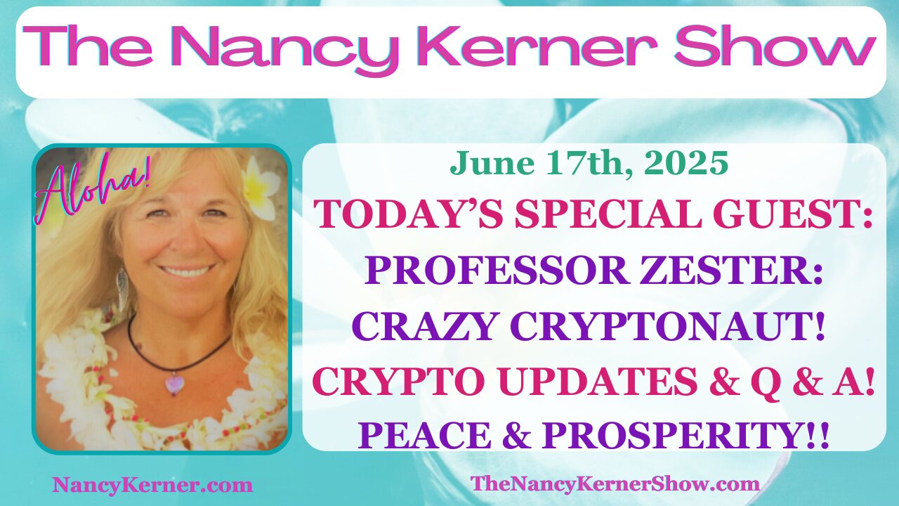 Today’s Special Guest: Professor Zester: Crazy Cryptonaut! Crypto Updates/Q&A! Peace & Prosperity!