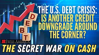 The U.S. Debt Crisis: Is Another Credit Downgrade Coming?