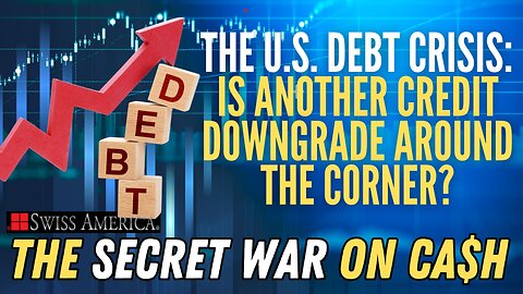 The U.S. Debt Crisis: Is Another Credit Downgrade Coming?