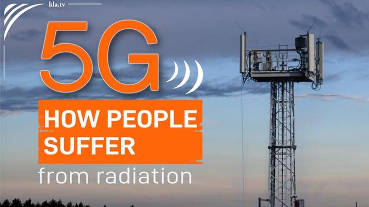 5G: How people suffer from mobile phone radiation | kla.tv/38326