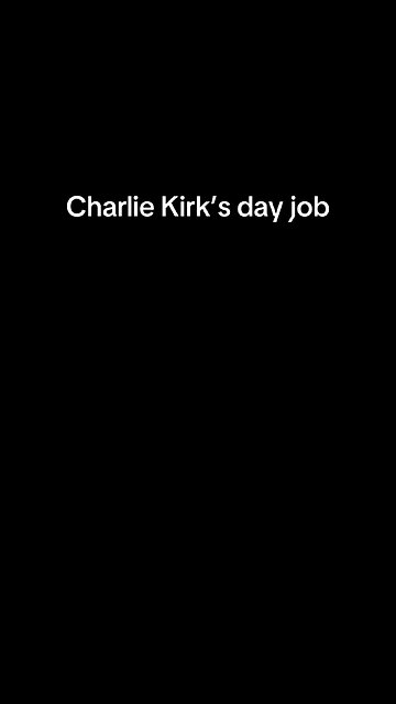 Charlie Kirk’s day job