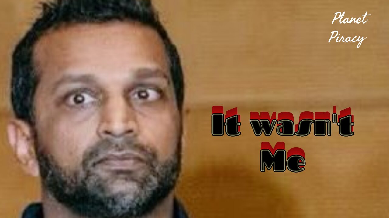 Planet Piracy 229: It Wasn't Me