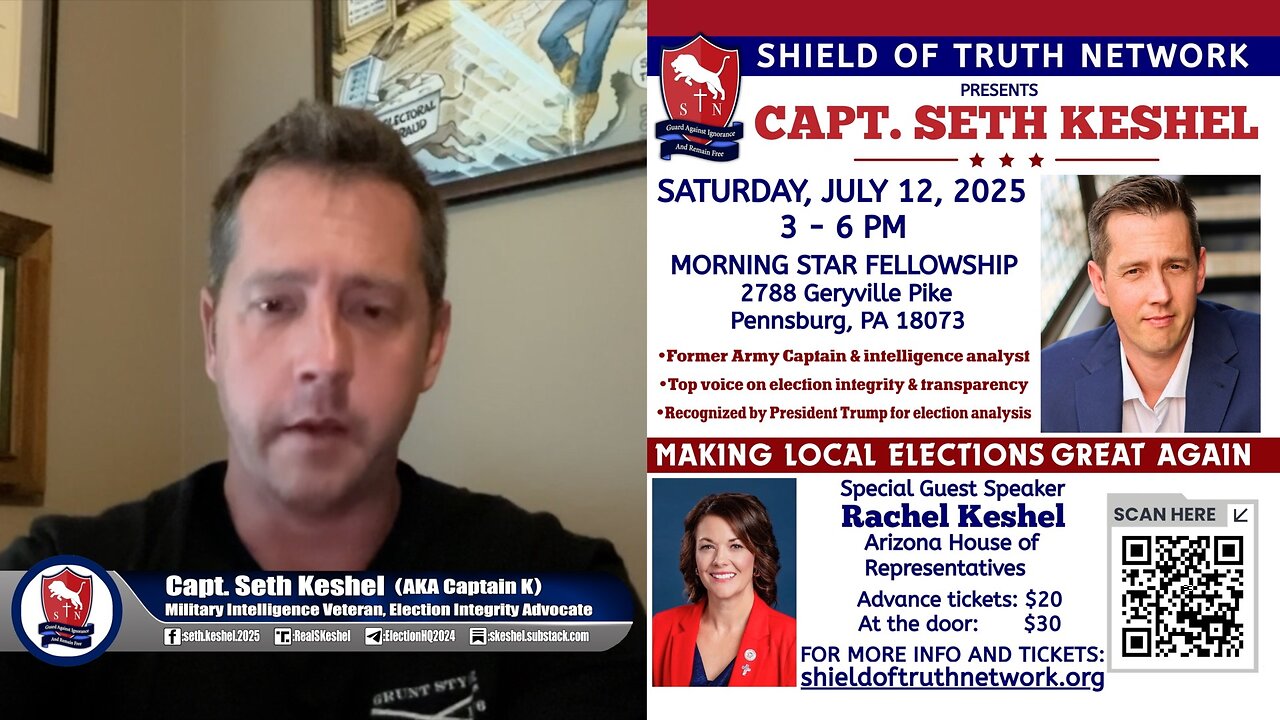 Watch this Special Message from Capt. Seth Keshel - Join Us Live July 12th in Pennsburg PA!