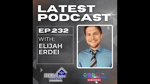 #232: From Family to Fortune: A Real Estate Journey with Elijah Erdei