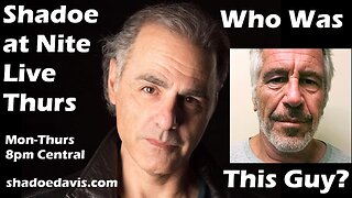 July 17th/2025- Who Was Jeffrey Epstein, Carney's Blatant Lying