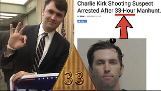 "WE GOT HIM!" CHARLIE KIRKS FREEMASONIC RITUAL PSYOP ENDS AS KILLER ARRESTED AFTER 33 HOUR HOAX-HUNT