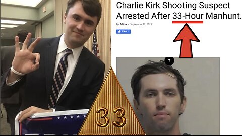 "WE GOT HIM!" CHARLIE KIRKS FREEMASONIC RITUAL PSYOP ENDS AS KILLER ARRESTED AFTER 33 HOUR HOAX-HUNT