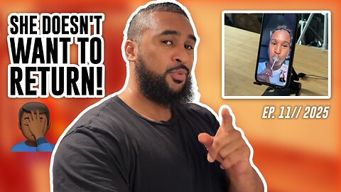 SHE DOESN'T WANT TO COME BACK 🥲 | EP. 11