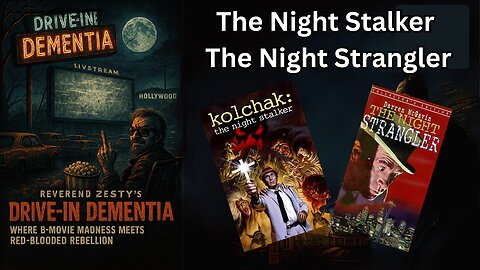 Drive-In Dementia: The Night Stalker & The Night Strangler