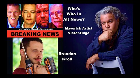Brandon Kroll Victor Hugo Expose Stew Peters Mike Adams Jim Fetzer Alt News Controlled Opposition