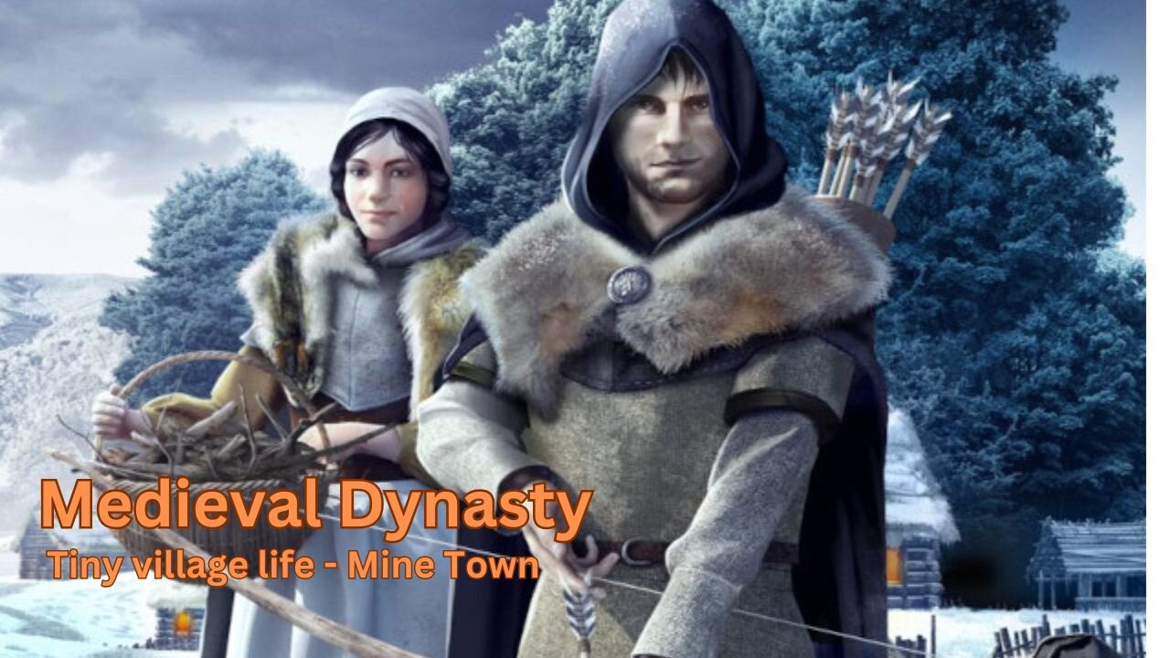 Medieval Dynasty - Tiny village life #1 - Mine Town
