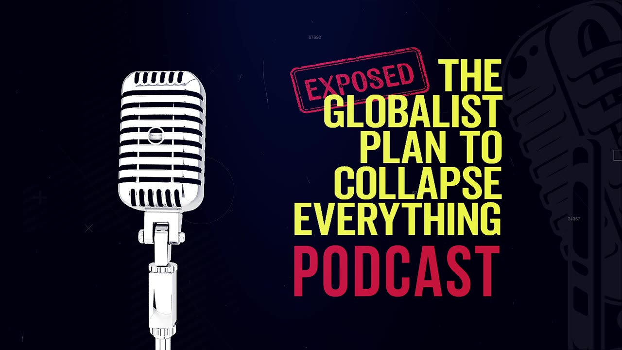 Ep. 0 - Unveiling the Globalist Agenda
