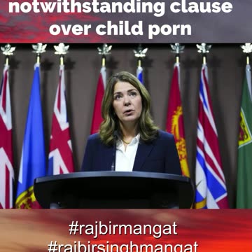 Alberta premier calls on Ottawa to use notwithstanding clause over child porn