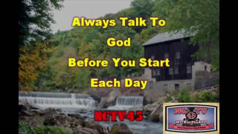 NCTV45’S THOUGHT FOR THE DAY THUR MAY 8 2025