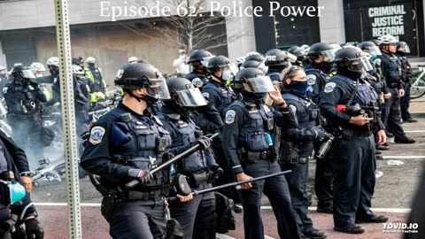 Episode 62: Police Power