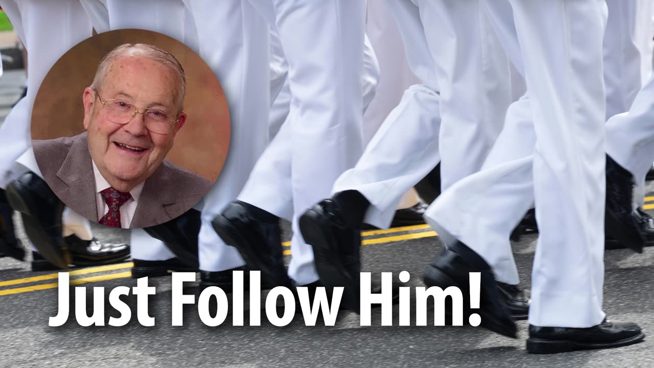 JUST FOLLOW HIM! – Proverbs 3:5-6 Devotional by Pastor Cecil A. Thompson