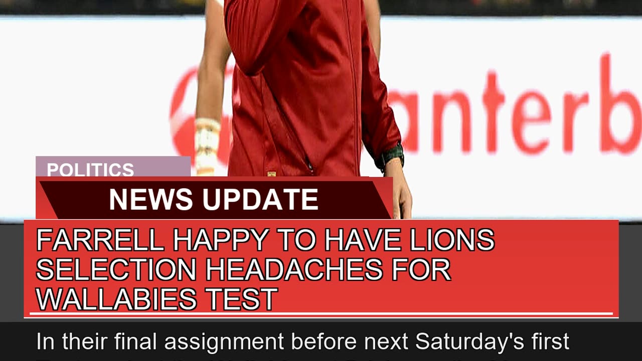 Farrell Happy to Have Lions Selection Headaches Fo