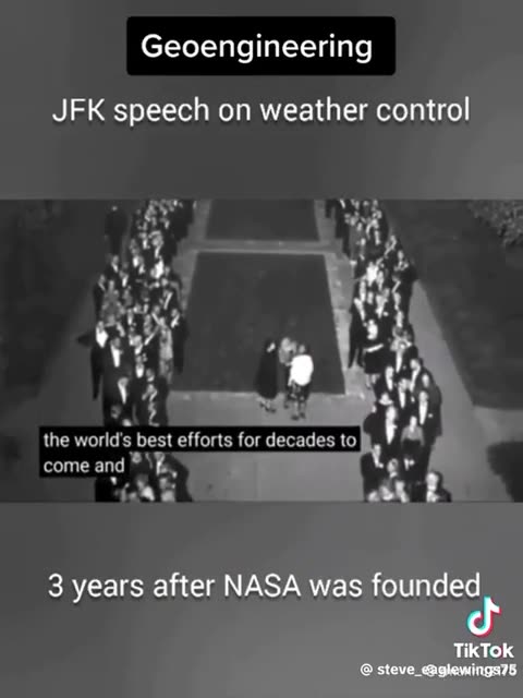 JFK Exposing Geo-Engineering & Weather Warfare