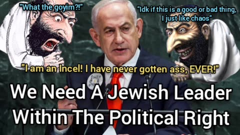 We Need A Jewish Leader In The Political Right (Lol)