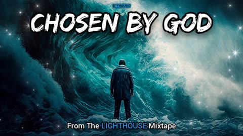 Chosen By God
