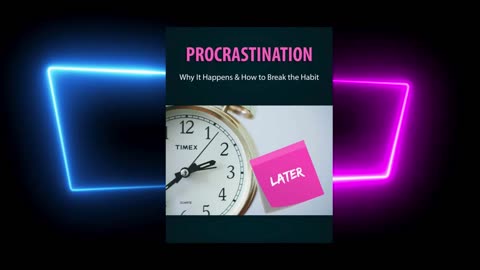 Procrastination