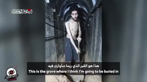 Hamas Forces Starving Hostage to Dig His Own Grave