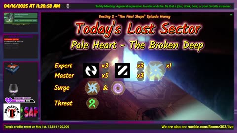 Destiny 2: 4-16-25 The Broken Deep is the Lost Sector. Arc/Void Surge.
