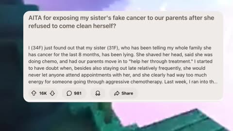 exposing my sister's fake cancer to our parents after she refused to come clean herself