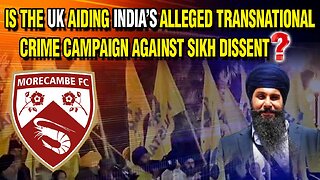 LIVE: 08-12-25 | IS THE UK AIDING INDIA'S ALLEGED TRANSNATIONAL CRIME CAMPAIGN AGAINST SIKH DISSENT?