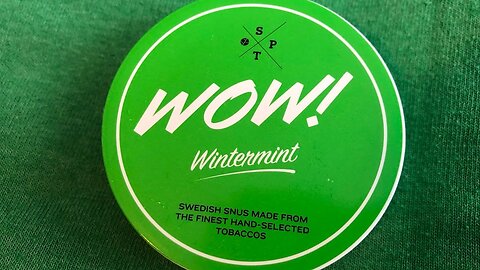 WOW! Wintermint Snus Review