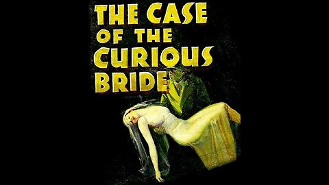 Perry Mason: The Case of the Curious Bride (1935)