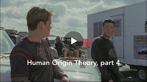 Human Origin Theory - Part 1 to 4 [Chuck Swindoll Jr]
