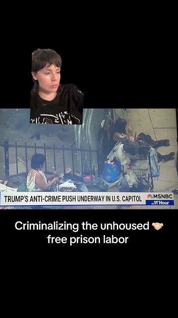 They’re Criminalizing Homelessness for Prison Labor