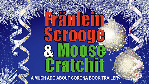 Fräulein Scrooge & Moose Crachit