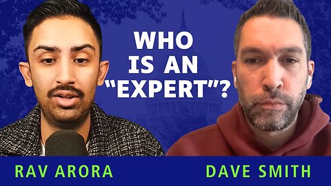 Dave Smith & Rav Arora REACT To Douglas Murray x Sam Harris Podcast On Misinformation & "Expertise"