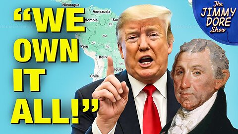 Donald Trump Issues "Donroe Doctrine" - Over All Of The Western Hemisphere