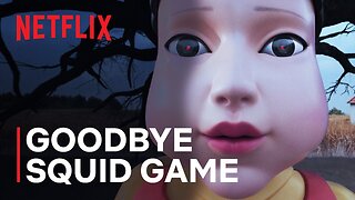 Goodbye | Squid Game | Netflix