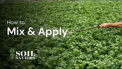How to Mix and Apply Soil Saviors