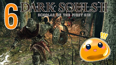 【Dark Souls 2】Finishing DLCs and Continuing the Main Game!