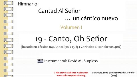 Himnario: Cantad al Señor...un cántico nuevo | Vol. 1 | 19 Canto, Oh Señor (Instrumental)